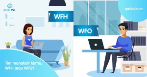 Tim manakah kamu, WFH atau WFO?