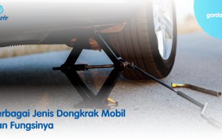 Berbagai Jenis Dongkrak Mobil dan Fungsinya