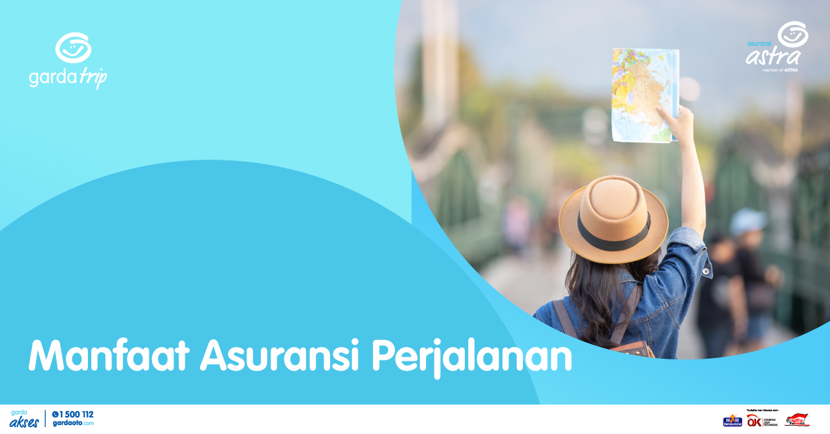 Manfaat Asuransi Perjalanan 