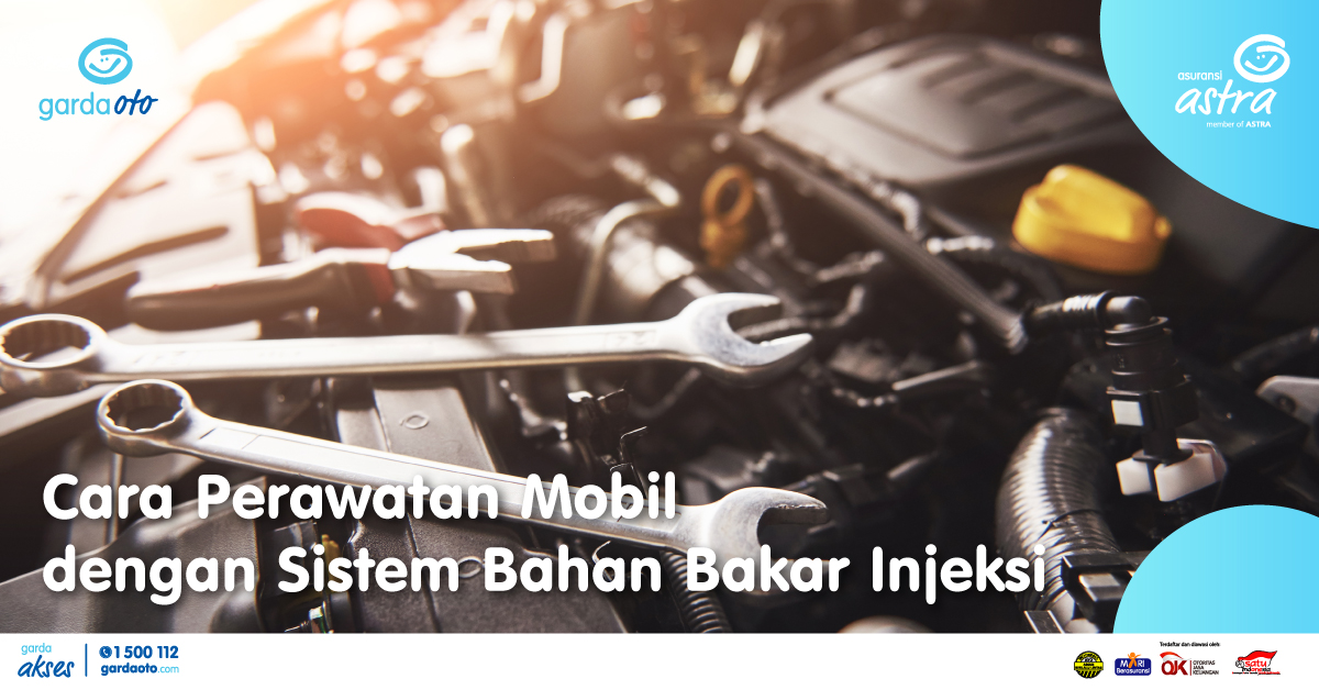 Sistem bahan bakar injeksi bukan hanya beda dari sistem kerjanya saja, tetapi juga dari segi perawatan, Apa saja yang harus dilakukan?