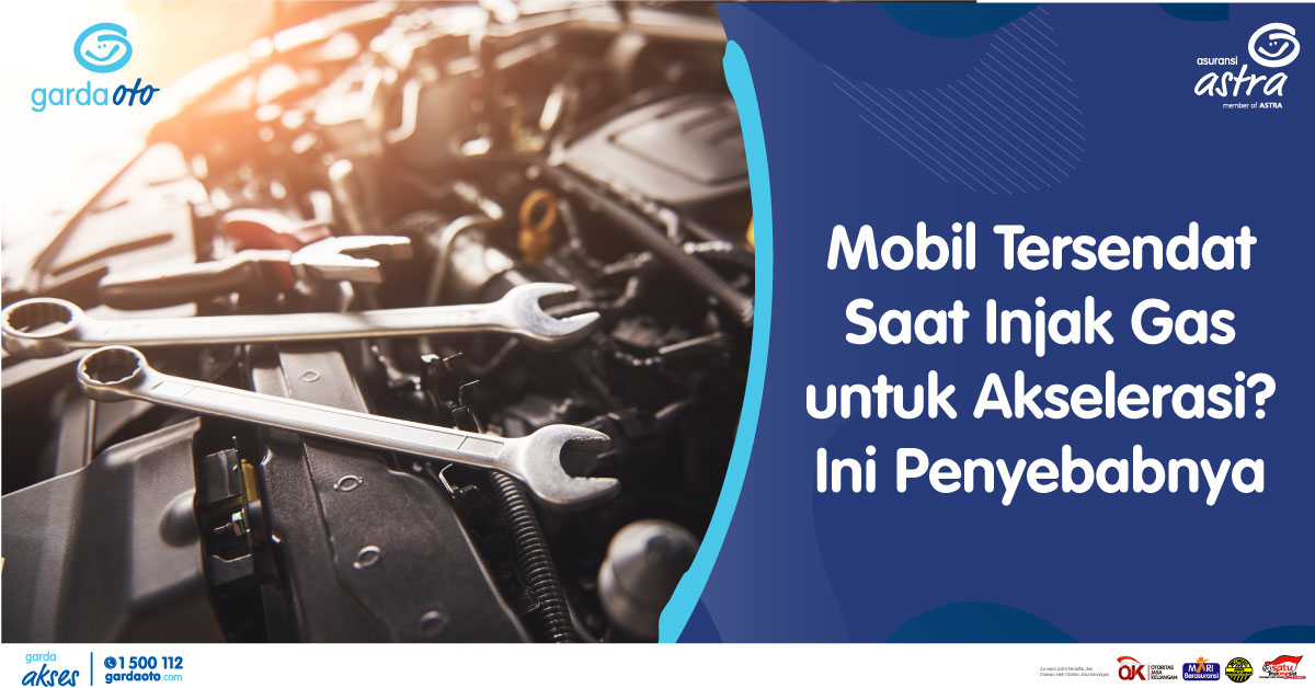 Mobil Tersendat Saat Injak Gas untuk Akselerasi? Ini Penyebabnya