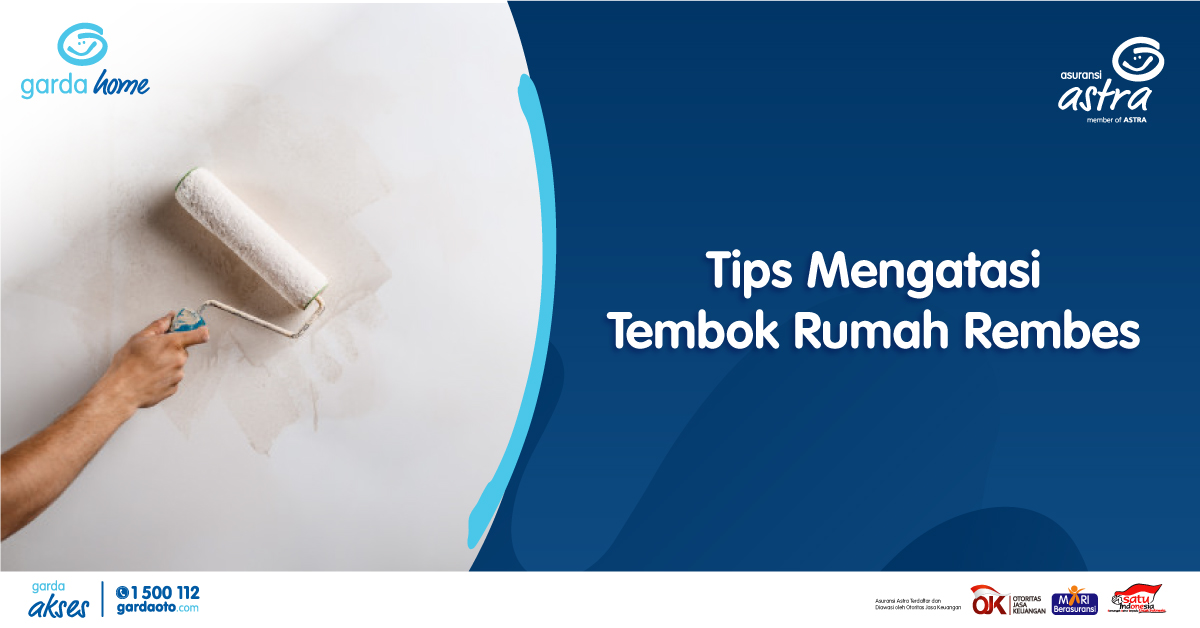 Tips Mengatasi Tembok Rumah Rembes