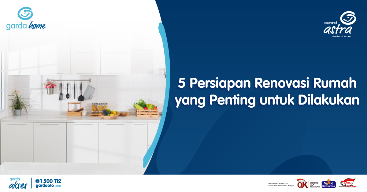 5 Persiapan Renovasi Rumah yang Penting untuk Dilakukan