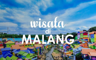 10 Tempat Wisata di Malang yang Lagi Hits Banget