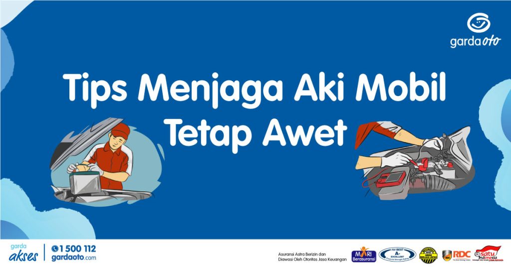 tips menjaga aki mobil tetap awet